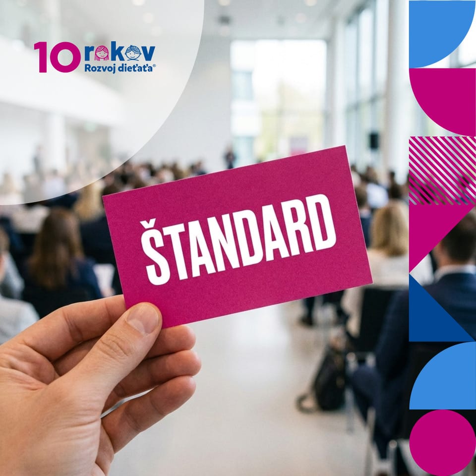 10. Výročie - KONFERENCIA ROZVOJA DIEŤAŤA - prezenčne